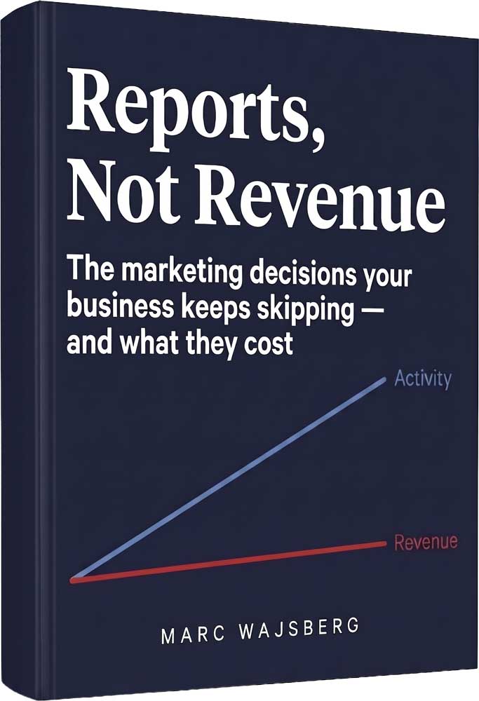 Reports, Not Revenue by Marc Wajsberg — book cover